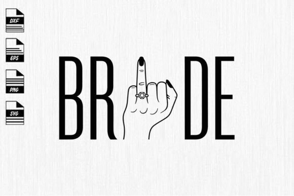 Bride Finger Svg, Bride Tribe Svg, Brida: Real Design Review