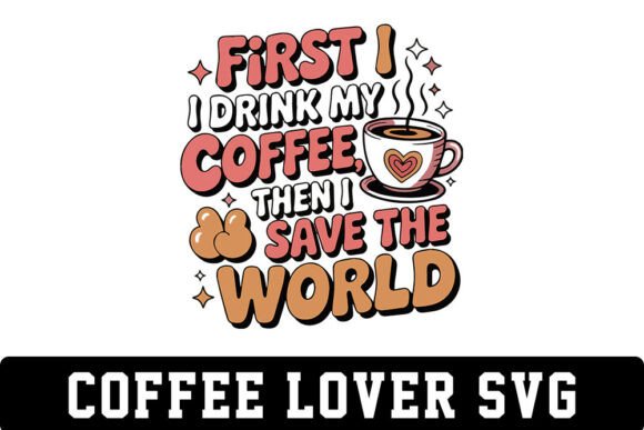 Coffee Lover SVG-Cute Coffee Quotes Review