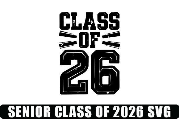 Senior Class of 2026 SVG Review