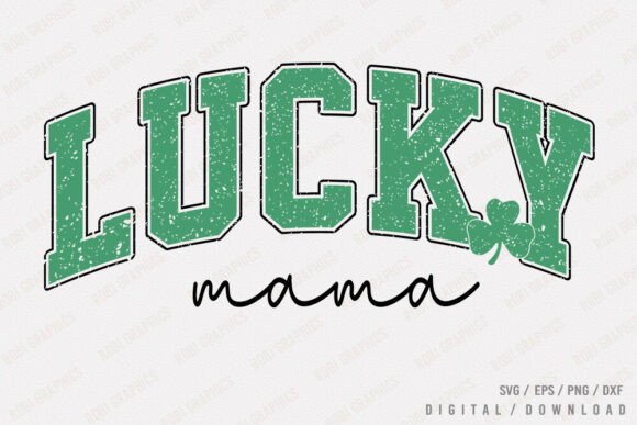 St. Patrick s Day Lucky Mama - Retro SVG